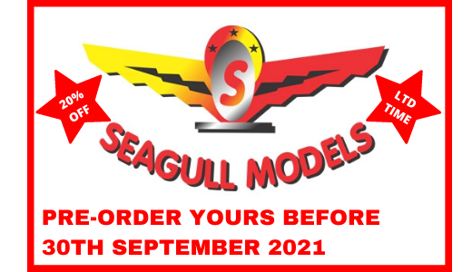 Seagull Models Pre-Order