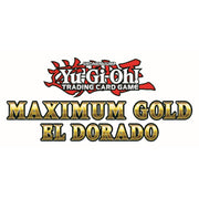 Konami MGED Yu-Gi-Oh! Maximum Gold El Dorado - Hobby City NZ (9003885396205)
